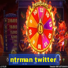 ntrman twitter