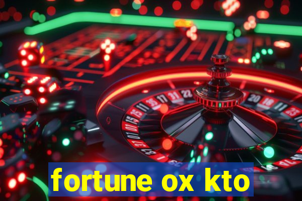 fortune ox kto