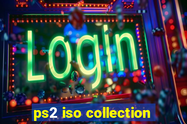 ps2 iso collection