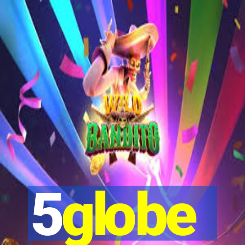 5globe