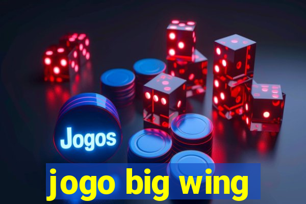 jogo big wing