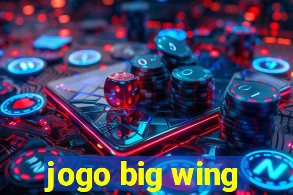 jogo big wing