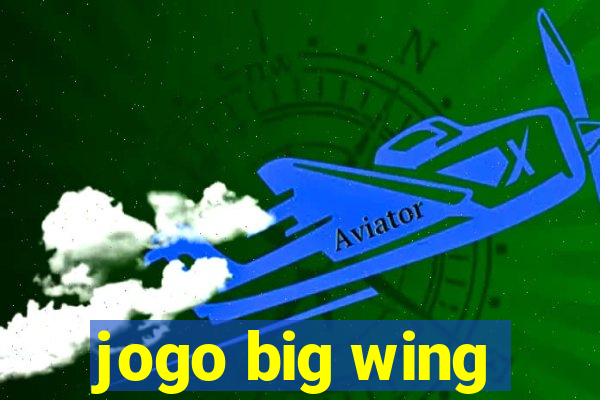 jogo big wing