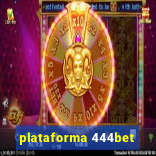 plataforma 444bet