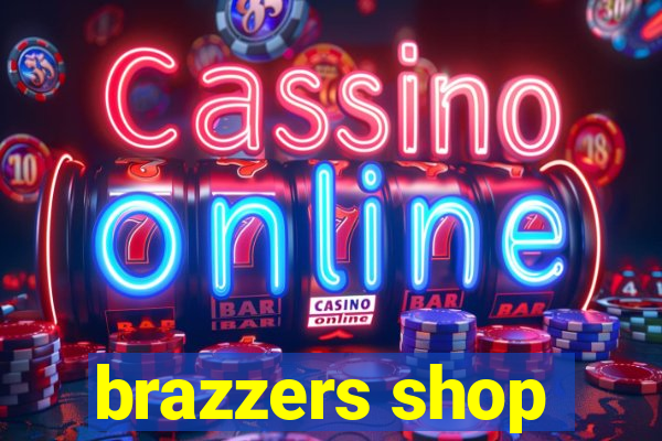 brazzers shop