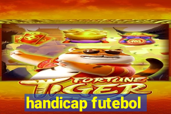 handicap futebol