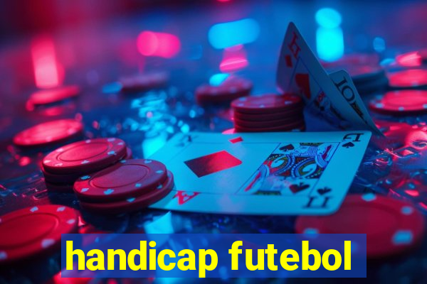 handicap futebol