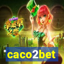 caco2bet