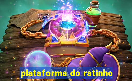 plataforma do ratinho