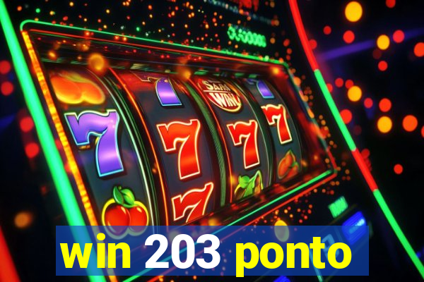 win 203 ponto