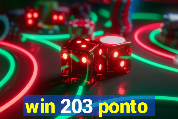 win 203 ponto