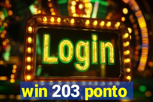 win 203 ponto