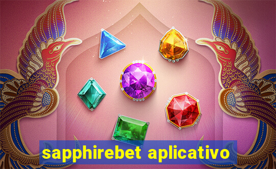 sapphirebet aplicativo