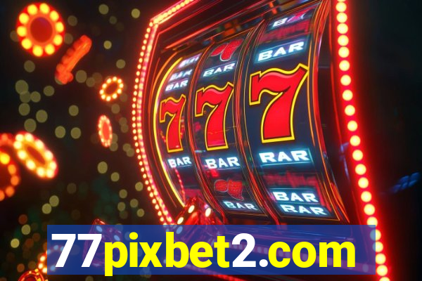 77pixbet2.com