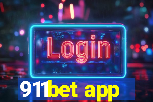 911bet app