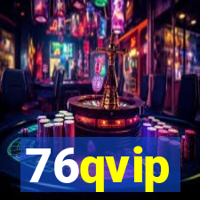 76qvip