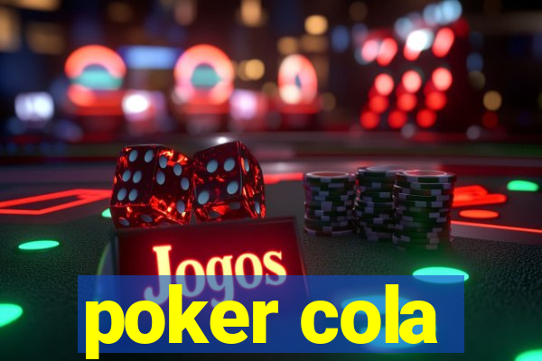 poker cola