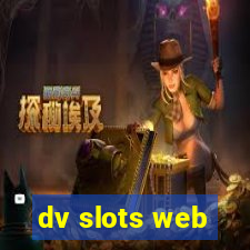 dv slots web