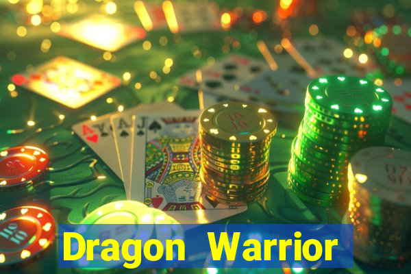 Dragon Warrior legend champion dinheiro infinito 2024