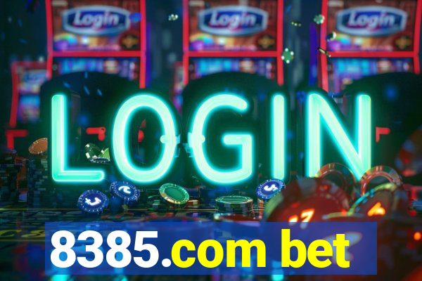 8385.com bet