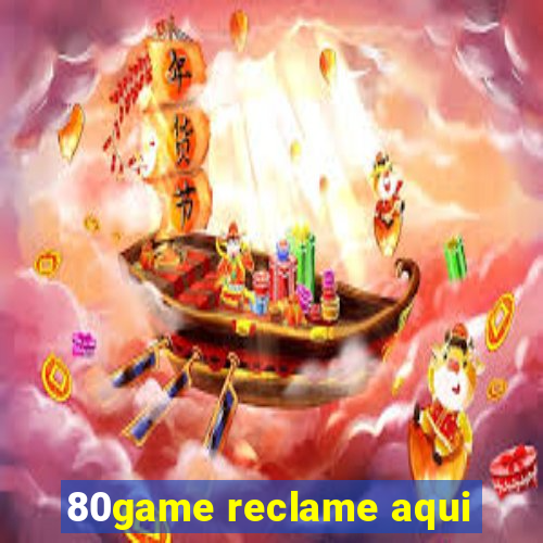 80game reclame aqui