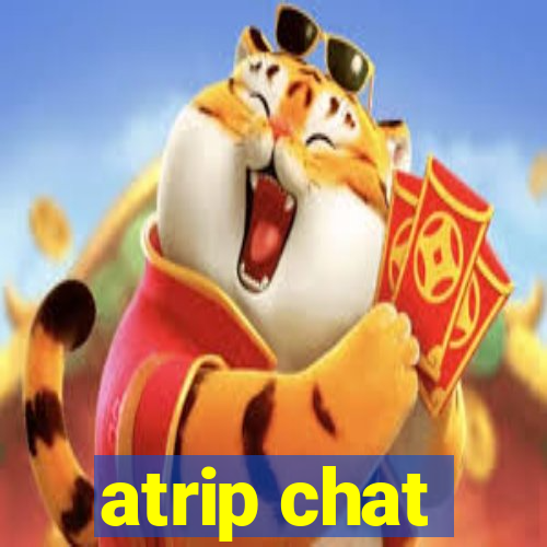 atrip chat