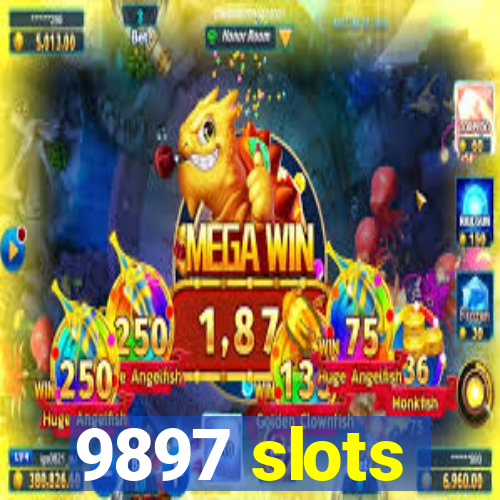 9897 slots