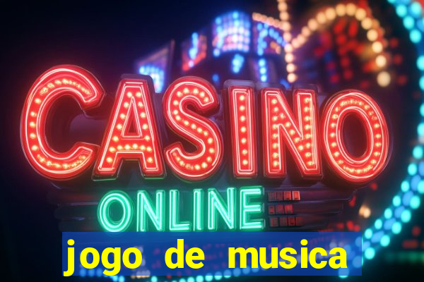 jogo de musica para pc