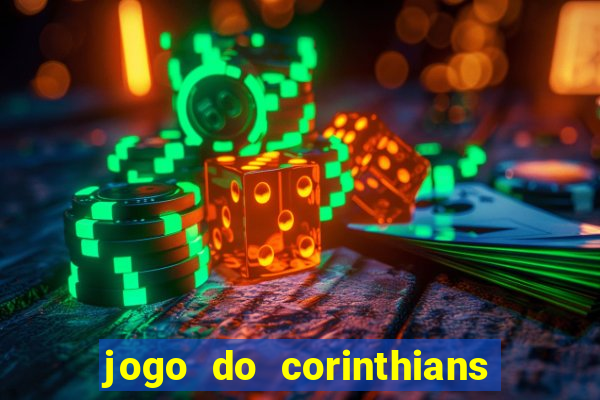 jogo do corinthians multi canais