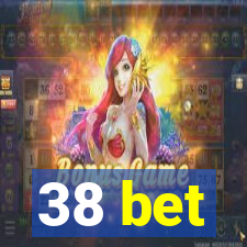 38 bet