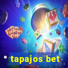 tapajos bet