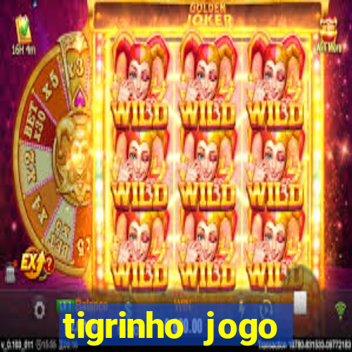 tigrinho jogo deposito minimo 1 real