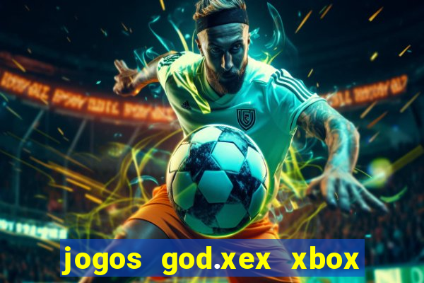 jogos god.xex xbox 360 download