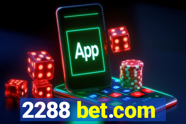 2288 bet.com