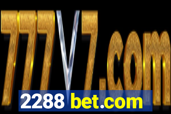 2288 bet.com