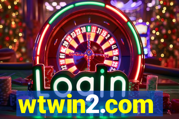 wtwin2.com