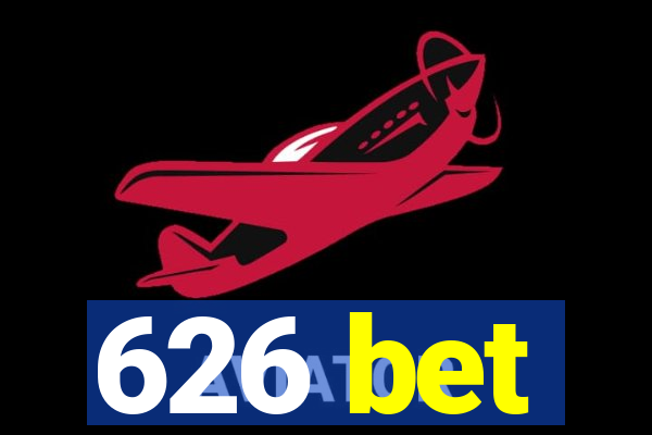 626 bet