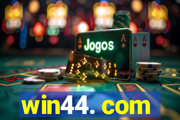 win44. com