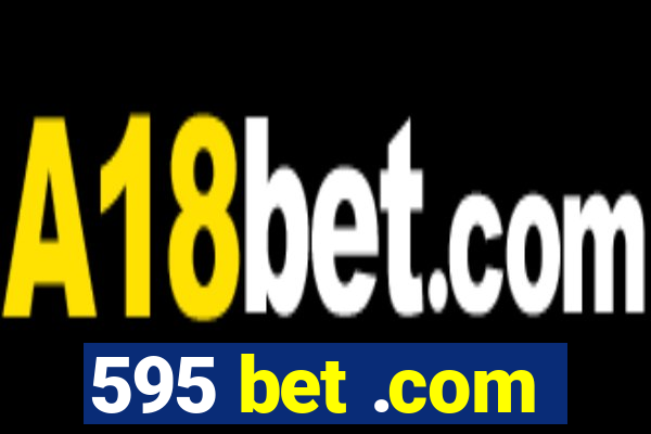 595 bet .com