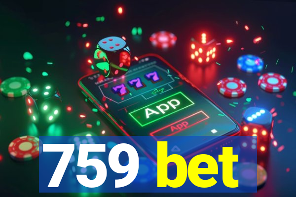 759 bet