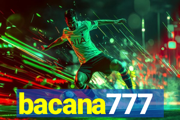 bacana777