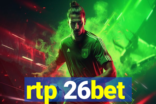 rtp 26bet