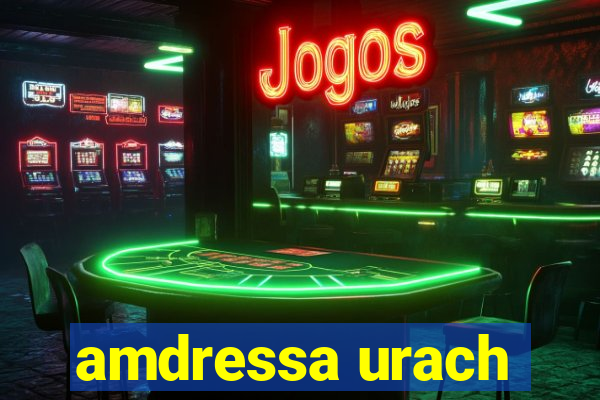 amdressa urach