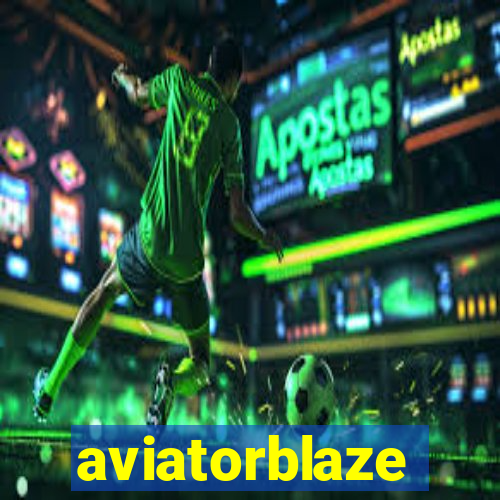 aviatorblaze