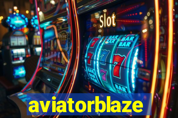 aviatorblaze