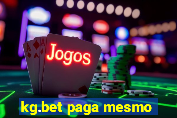 kg.bet paga mesmo