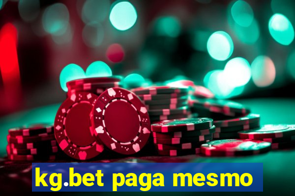 kg.bet paga mesmo