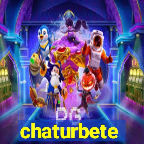 chaturbete