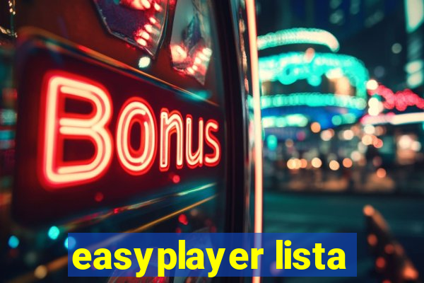 easyplayer lista