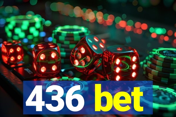 436 bet